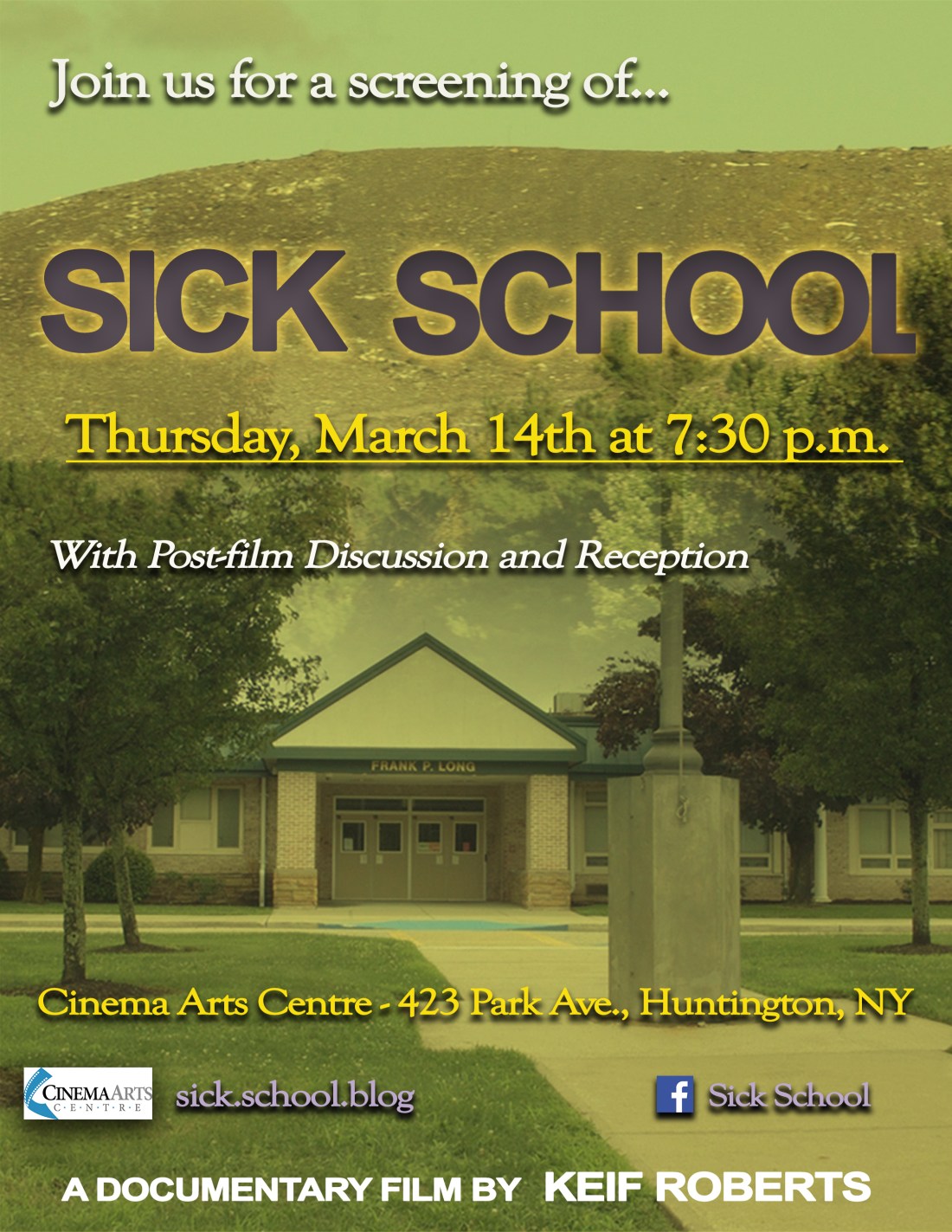Sick Schhol poster Cinema Centre (screening flyer size